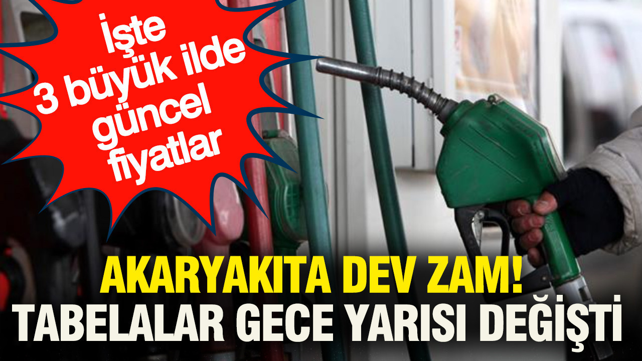 Akaryakıt Fiyatlarına Şok Zam: 3 Büyük Şehirde Güncel Rakamlar